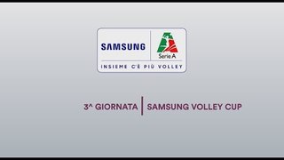 Review 3^ giornata | Samsung Volley Cup 2018/19