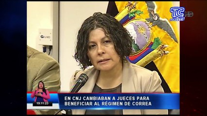 En CNJ cambiaban a jueces para favorecer el régimen de Correa