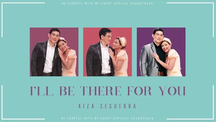 Aiza Seguerra - 'll Be There For You  (Audio)