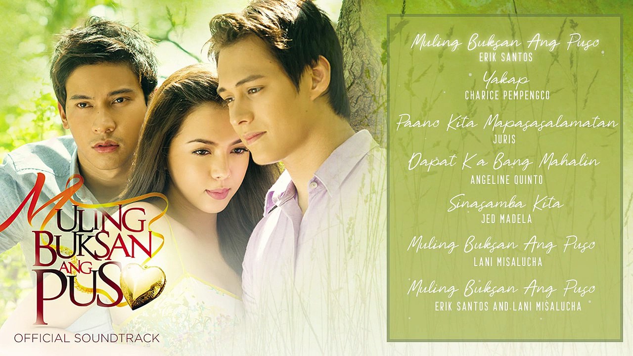 Non-Stop Muling Buksan Ang Puso OST Playlist