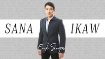 Erik Santos - Sana Ikaw   (Audio)