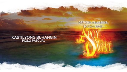 Piolo Pascual -  Kastilyong  Buhangin (Audio)