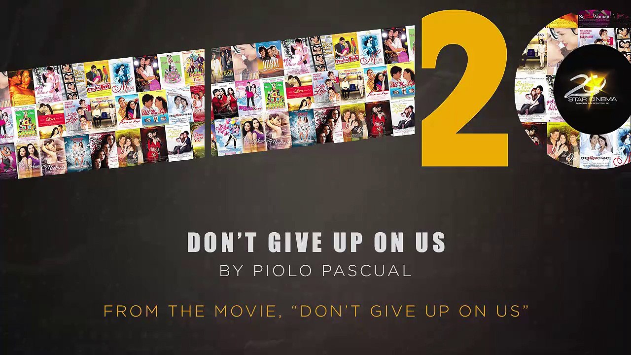 Piolo Pascual - Don't Give Up On Us (Audio)
