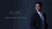 Piolo Pascual - I Don’t Want You To Go (Audio)