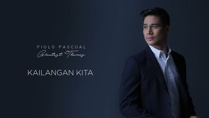 Piolo Pascual - Kailangan Kita (Audio)