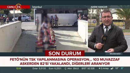 FETÖ'nün TSK yapılanmasına operasyon