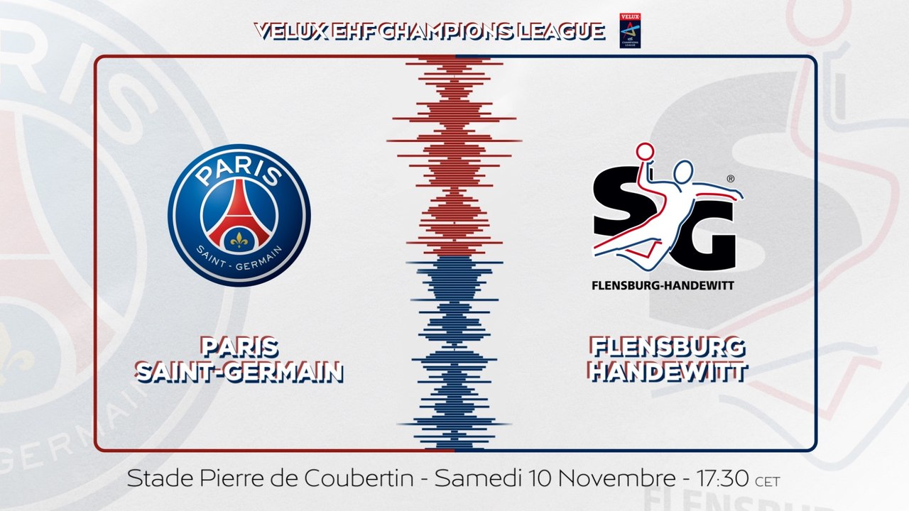 PSG Handball - Flensburg : la bande-annonce