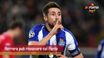 Calciomercato Roma, Herrera può rinnovare col Porto