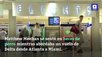 Delta Airlines: pasajero indignado tras sentarse en heces de perro