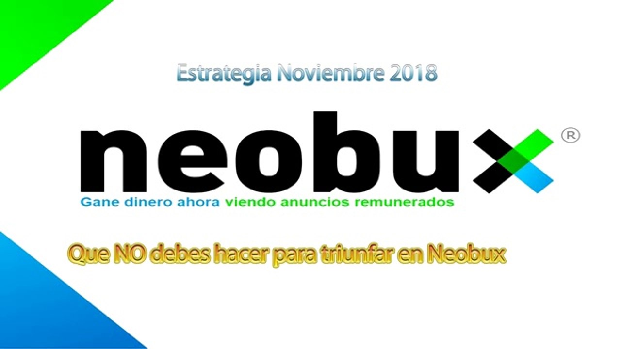 NEOBUX King Of PTC | ESTRATEGIA | QUE NO HAY QUE HACER
