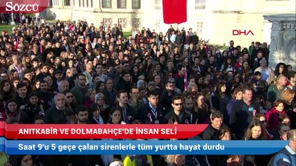 Anıtkabir ve Dolmabahçe’de insan seli