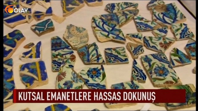 Kutsal emanetlere hassas dokunuş