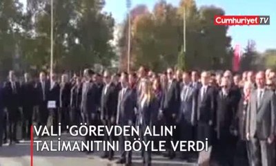 Vali'den 'görevden alın' talimatı
