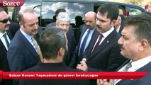 Bakan Kurum Yapmadınız de görevi bırakacağım