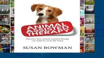 D.O.W.N.L.O.A.D [P.D.F] Animal Assisted Therapy: Discover how animal assisted therapy can improve