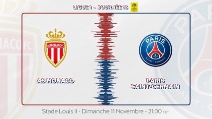AS Monaco - Paris Saint-Germain : La bande annonce