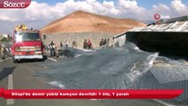 Silopi’de demir yüklü kamyon devrildi 1 ölü, 1 yaralı