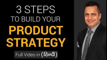 3 Steps to Build Your Product Strategy - (Hindi) - Dr.Vivek Bindra - International Motivational Speaker