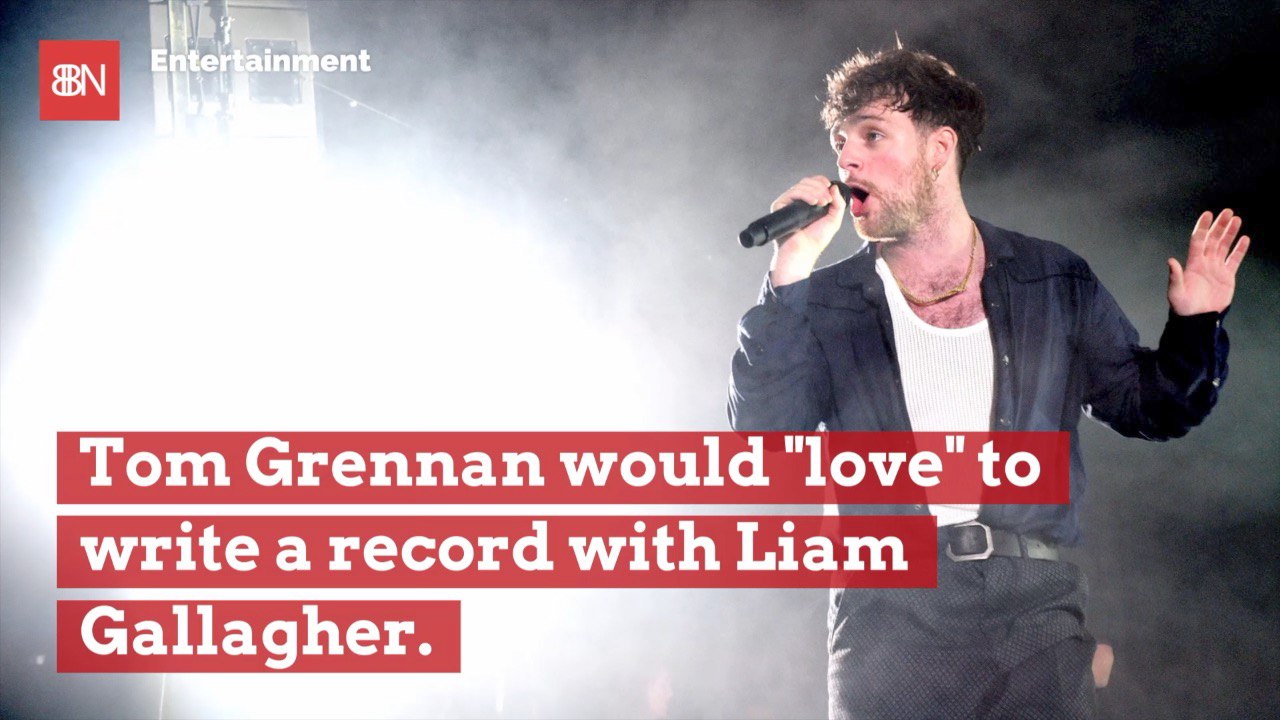 Tom Grennan Wants To Write Music With Liam Gallagher
