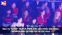 MOMOLAND lại dính “phốt” không cúi chào BTS, TWICE và cười cợt khi Jimin vỡ giọng trên sân khấu MGA