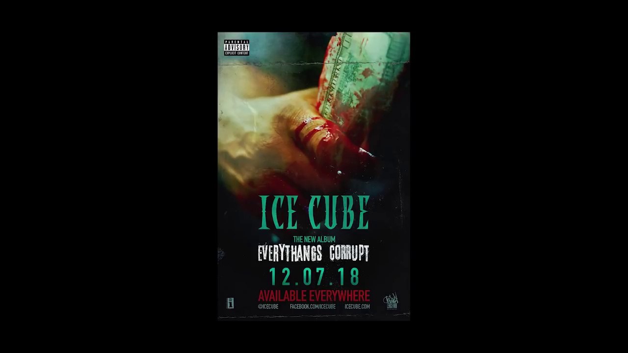 Lench Mob Records Presents Ice Cube "Everythangs Corrupt"