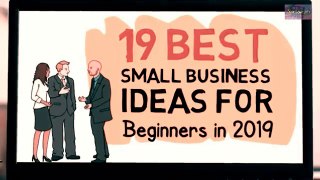 19 Small Business Ideas for Beginners