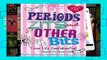 D.O.W.N.L.O.A.D [P.D.F] Periods, Zits and Other Bits (Teen Life Confidential) [A.U.D.I.O.B.O.O.K]