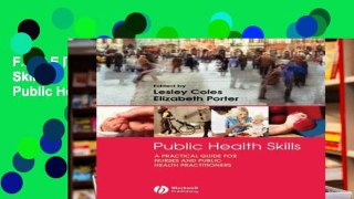 F.R.E.E [D.O.W.N.L.O.A.D] Public Health Skills: A Practical Guide for Nurses and Public Health