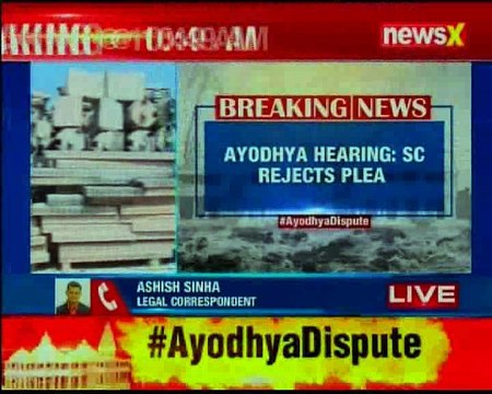 Ayodhya hearing: Supreme Court rejects plea for urgent hearing of Ram Mandir