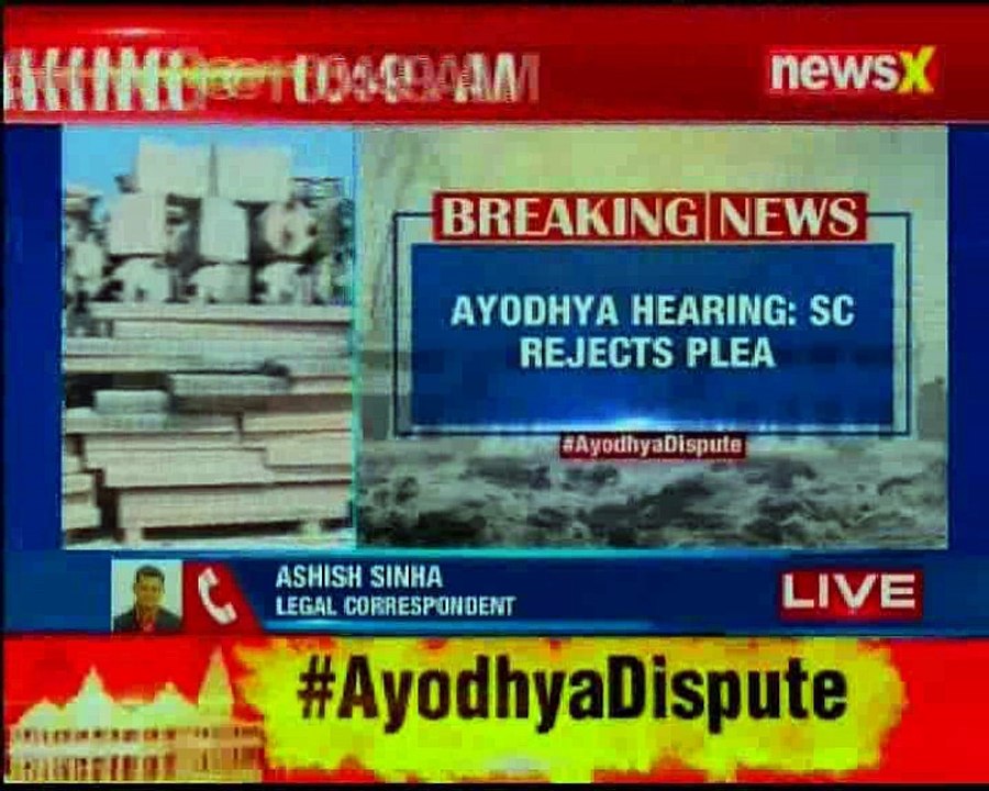 Ayodhya hearing: Supreme Court rejects plea for urgent hearing of Ram Mandir