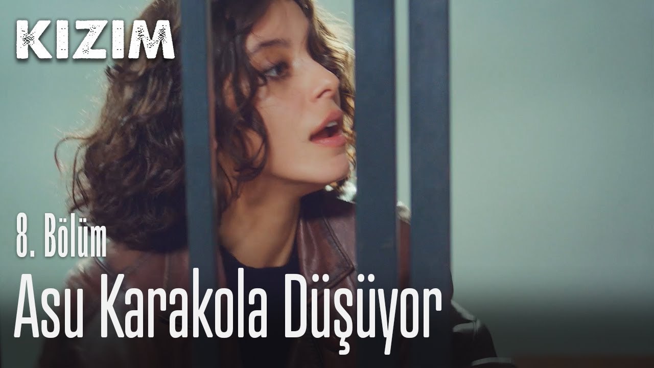 Asu karakola düşüyor - Kızım 8. Bölüm