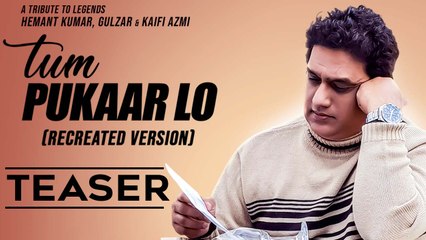 Tum Pukaar Lo | Promo | Dabboo Malik | Tribute to Hemant Kumar, Gulzar & Kaifi Azmi | Music & Sound