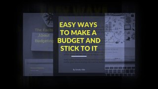 Easy Ways to Make a Budget and Stick To It