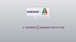 Review 4^ giornata | Samsung Volley Cup 2018/19
