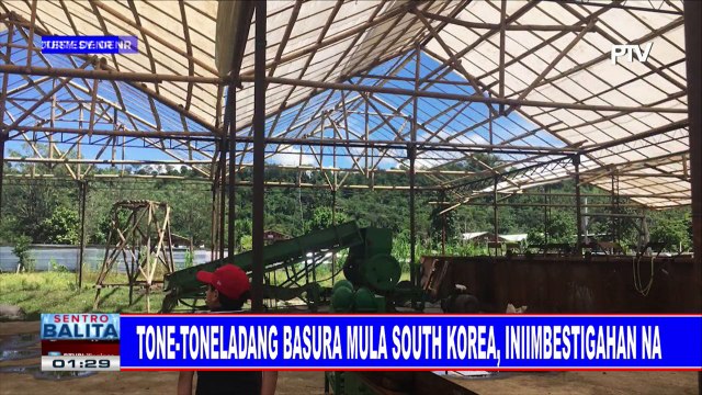 Tone-toneladang basura mula South Korea, iniimbestigahan na