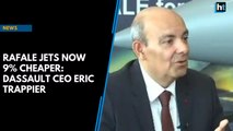 Rafale jets now 9% cheaper: Dassault CEO Eric Trappier