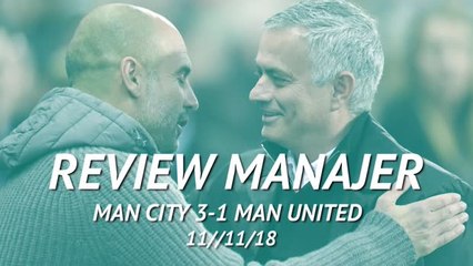 Man City 3-1 Man United - Manajer Review