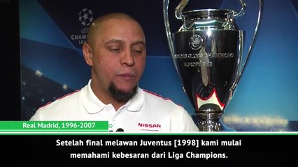 Liga Champions Adalah Turnamen Real Madrid - Roberto Carlos