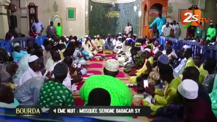 BOURDE 4ème NUIT MOSQUÉE SERIGNE BABACAR SY