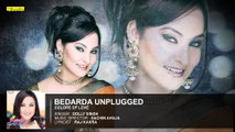 Bedarda Unplugged | Full Audio Song | Dolly Singh | Colors Of Love | Latest Punjabi Songs 2016