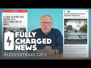Autonomous Cars | Fully Charged News