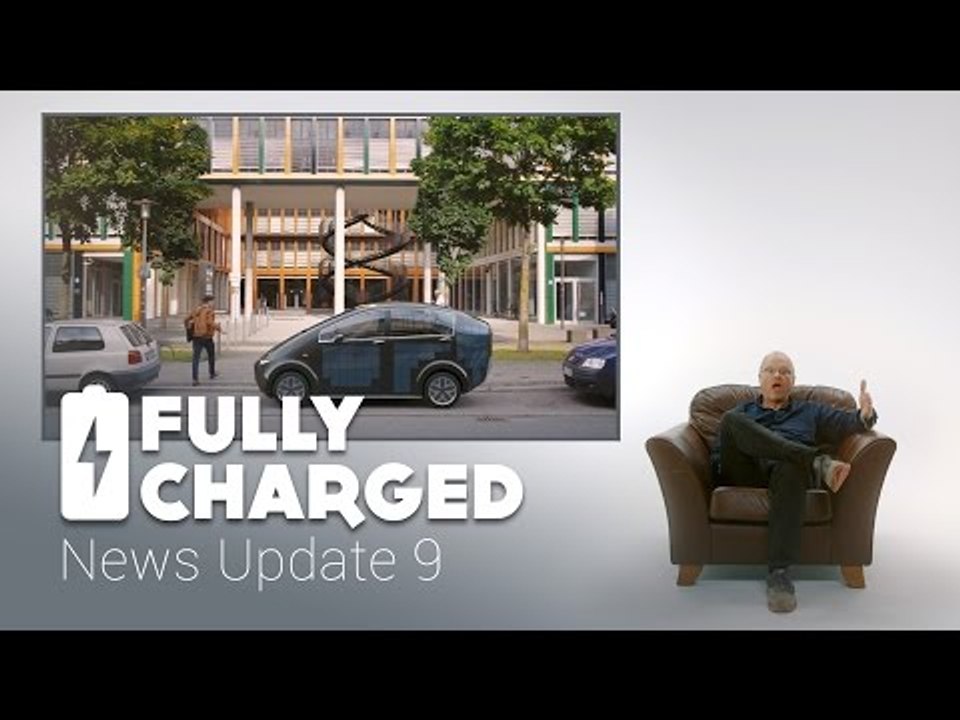 News Update 9 | Fully Charged