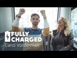Carol Vorderman | Fully Charged