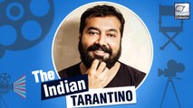 8 Reasons Why Anurag Kashyap Is India's Tarantino