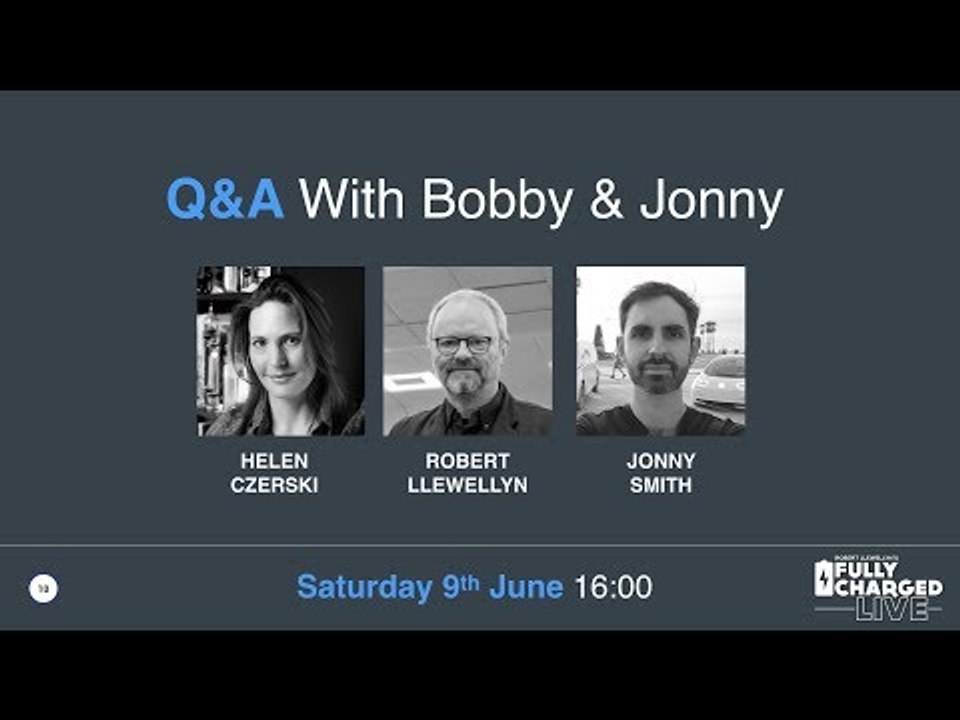 Q&A with Bobby & Jonny | Fully Charged Live 2018 Talk 9