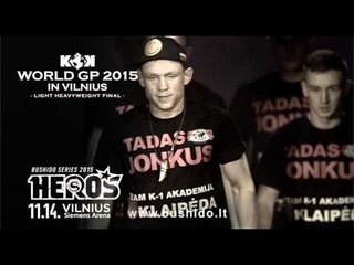 Bushido HERO'S &KOK 2015 IN VILNIUS