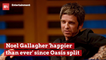Noel Gallagher Glad He Split With Oasis