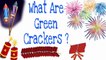 #GreenCrackers | Save Your And Your Kids Life | Save Environment Environment | How Much Eco Friendly this Green Crackers ?