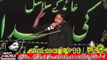 Zakir Naaz Hussain Jafry Vanikay Tarar 14th Muhram 1440(2018) Choti Behak Hafizabad