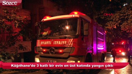 Kâğıthane’de üç katlı binada yangın
